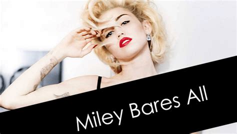 miley cyrus uncensored|Miley Cyrus Bares All in W Magazine